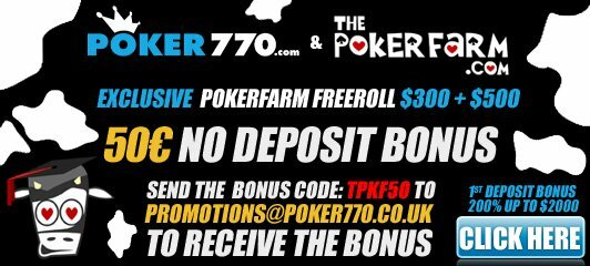 Pokerfarm Exclusive €50 No deposit Bonus from Poker770